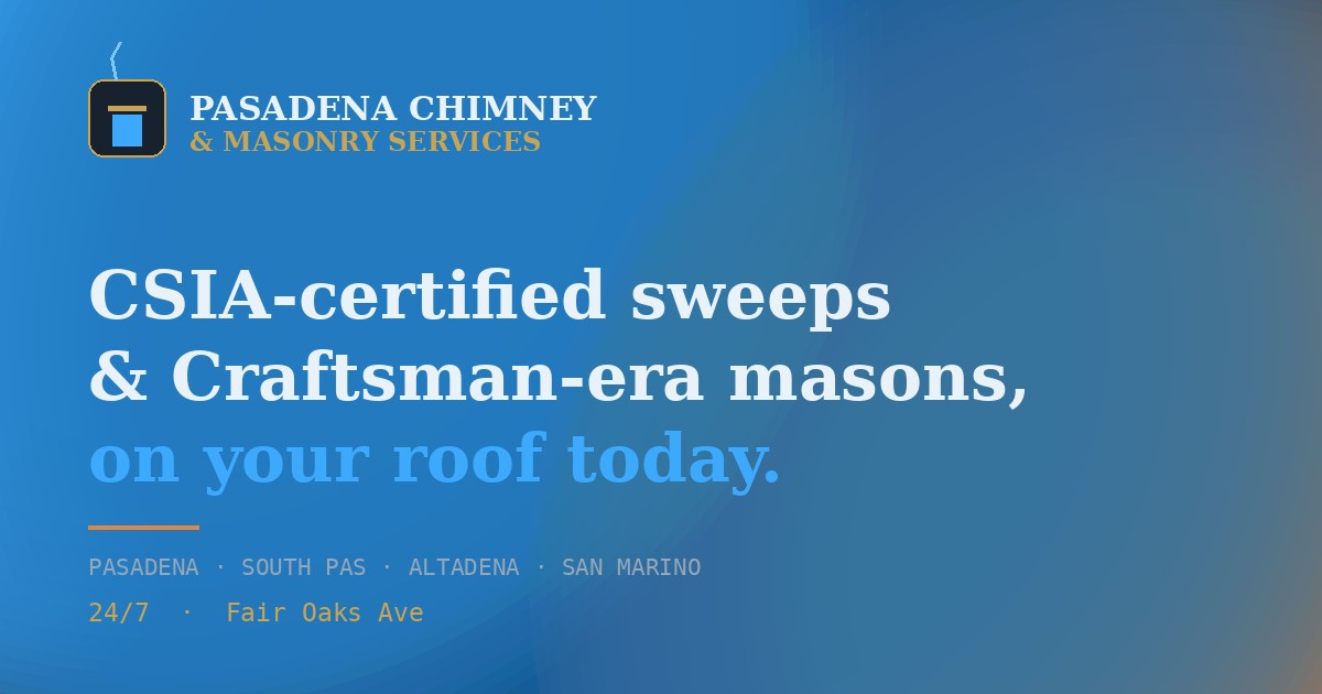 Pasadena Chimney & Masonry Services